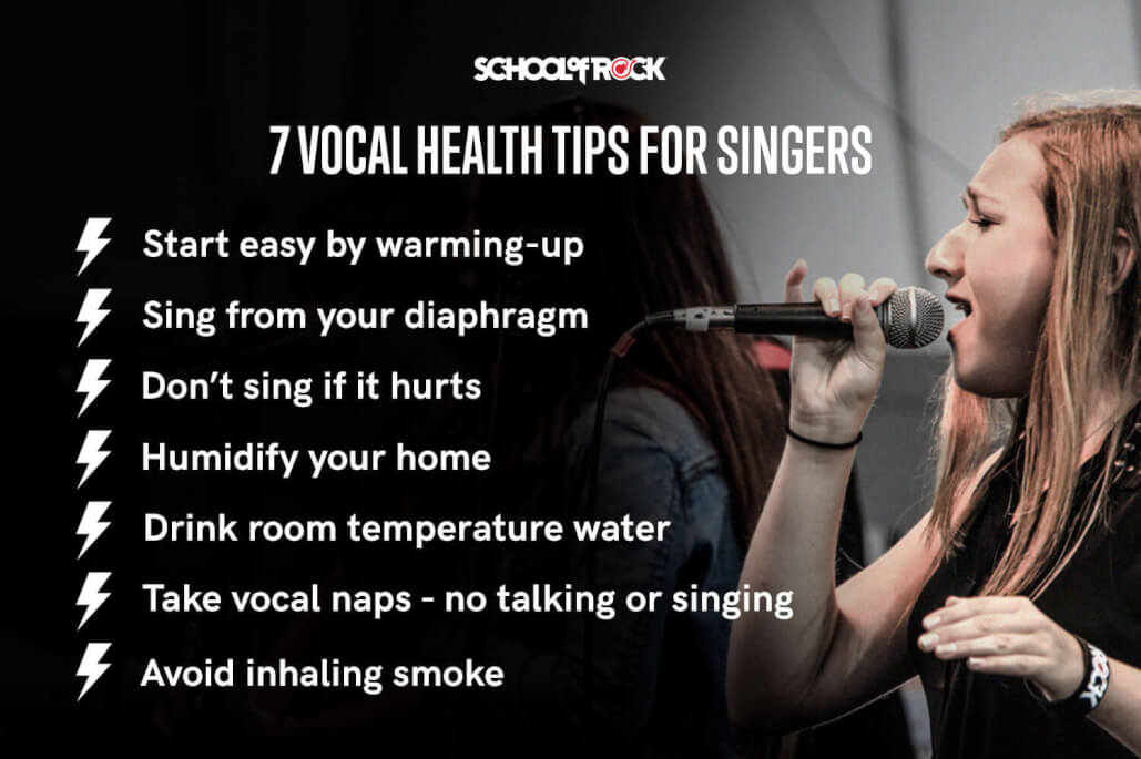 7 vocal health tips are: warm up, use your core, stop if it hurts, humidify, hydrate, take vocal naps and don